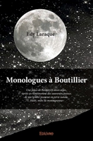 Monologues à Boutillier: Une pièce de théâtre en deux actes 2414011319 Book Cover