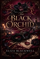 The Black Orchid (The Midnight Parlor Romances) B0GQNVVLJ3 Book Cover