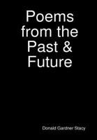Poems from the Past & Future 1636610501 Book Cover