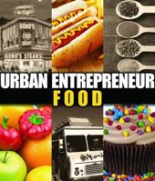 Urban Entrepreneur: Food 1615708820 Book Cover