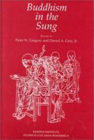 Buddhism in the Sung (Studies in East Asian Buddhism, no. 13) 0824826817 Book Cover