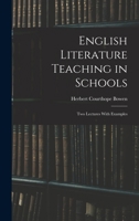 English Literature Teaching in Schools: Two Lectures With Examples 101730176X Book Cover