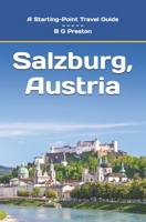 Salzburg, Austria: Including the Salzburg Area B0CRDN3KJP Book Cover