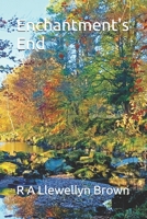 Enchantment's End (Enchantment Trilogy, a modern Scottish rural fantasy) B0GTV99JWV Book Cover