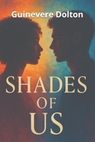 Shades of Us B0FM3Q413V Book Cover