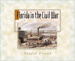 Florida In The Civil War 0761319735 Book Cover