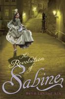 The Revolution of Sabine 0763633968 Book Cover
