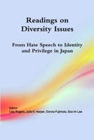 Readings on Diversity Issues: From hate speech to identity and privilege in Japan 1365456196 Book Cover