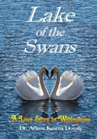 Lake of the Swans 1979442053 Book Cover