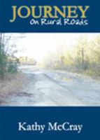Journey on Rural Roads 0977703428 Book Cover