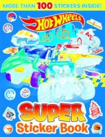 Hot Wheels: Super Sticker Book (Mattel) 1743838832 Book Cover