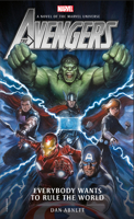 The Avengers: Everybody Wants to Rule the World 1785659561 Book Cover