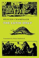 L'Orgie Latine 1943813310 Book Cover