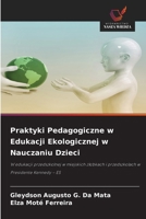Praktyki Pedagogiczne w Edukacji Ekologicznej w Nauczaniu Dzieci (Polish Edition) 663035205X Book Cover