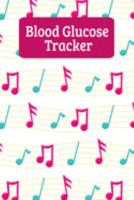 Blood Glucose Tracker: Blood Sugar Record Book - Music Notes 1693391031 Book Cover
