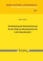 Die Bedeutung Der Elementarisierung Fur Den Erfolg Von Mechanikunterricht in Der Sekundarstufe I 3832554718 Book Cover