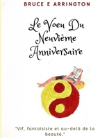 Le Voeu du Neuvi?me Anniversaire 194203122X Book Cover