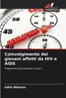 Coinvolgimento dei giovani affetti da HIV e AIDS (Italian Edition) 6209994970 Book Cover