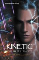 Kinetic: The First Alliance 1475950004 Book Cover