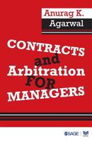 Contracts and Arbitration for Managers 9351506371 Book Cover