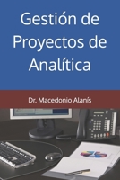 Gestión de Proyectos de Analítica (Spanish Edition) B0F5854C6Z Book Cover