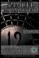 Black 19: Dirk Garrick Occult Detective #5 B0FHK6W9H1 Book Cover