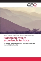 Patrimonio vivo y experiencia turística 6137359964 Book Cover