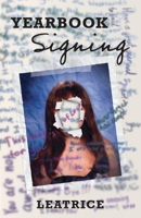 Yearbook Signing 1915893186 Book Cover