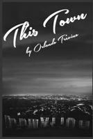 This Town 1530917867 Book Cover