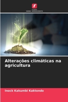 Alterações climáticas na agricultura (Portuguese Edition) 6630117107 Book Cover