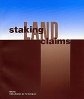 Staking Land Claims 0920159591 Book Cover