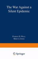 Defeating Pain: The War Against a Silent Epidemic 0306439646 Book Cover