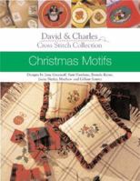 Christmas Motifs (David & Charles Cross Stitch Collection) 0715317563 Book Cover