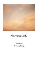 Morning Light 1632100207 Book Cover