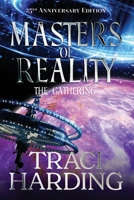 Masters of Reality: The Gathering 1761280120 Book Cover