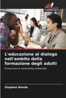 L'educazione al dialogo nell'ambito della formazione degli adulti (Italian Edition) 6630077032 Book Cover