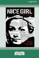 Nice Girl: Whatever Happened to Baby Tegan Lane 0369371305 Book Cover