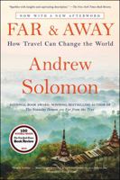 Far & Away: Places on the Brink of Change: Seven Continents, Twenty-Five Years 1476795045 Book Cover