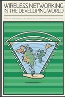 Wireless Networking in the Developing World 1300834676 Book Cover
