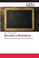 Escuela y Dictadura 6138996291 Book Cover