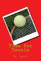 Time for Tennis 1543024408 Book Cover