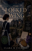 The Locked Wing B0H7TJH766 Book Cover