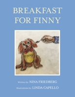 Breakfast for Finny 1667845101 Book Cover