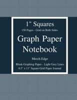 Graph Paper Notebook: 1 inch Squares: Grid on Both Sides No Borders Blank Graphing Paper Light Grey Lines 150 Pages 8.5" x 11" Square Grid Paper Sketchbook. Use at School, Home, or Office. 1718764294 Book Cover