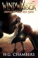 Windwalker: Order of the Red Sons 1695855752 Book Cover
