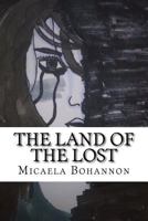 The Land of the Lost: Finding Ayrith: Is it all true? 1548976849 Book Cover