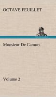Monsieur de Camors: Book 2 1502352230 Book Cover