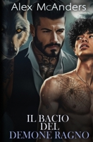 Il bacio del demone ragno (Italian Edition) B0DSTHNWTH Book Cover