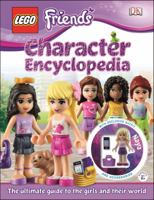 LEGO® Friends Character Encyclopedia (Lego Friends) 1465421351 Book Cover