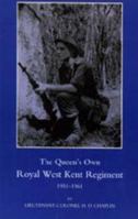 Queen OS Own Royal West Kent Regiment, 1951-1961 1843426919 Book Cover